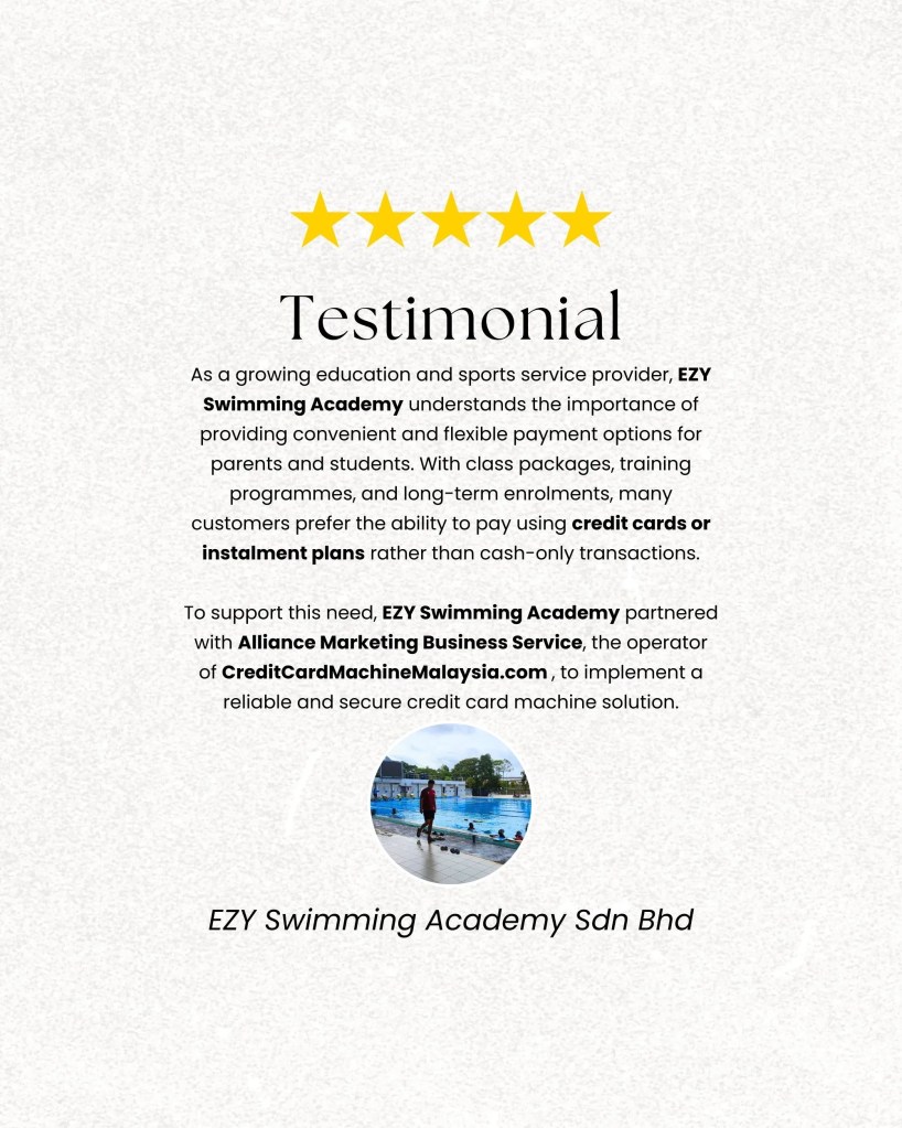 Helping EZY Swimming Academy Sdn Bhd Accept Card and Instalment Payments with Credit Card Machine&nbsp;Malaysia