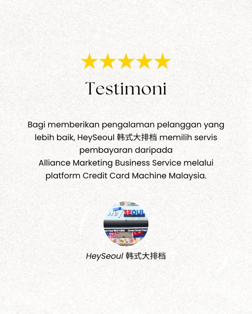 Restoran Korean Street Food di Johor Bahru - HeySeoul 韩式大排档 Memilih Servis Credit Card Machine Malaysia D01