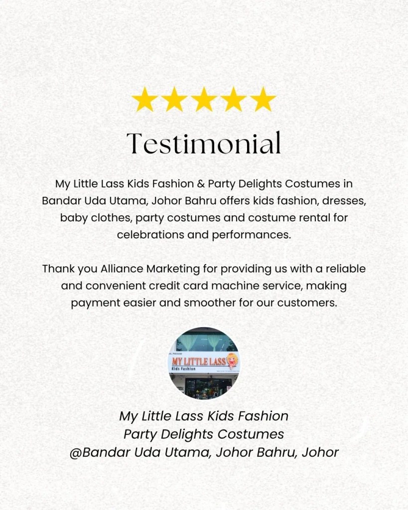 My Little Lass Kids Fashion and Party Delights Costumes Johor Bahru | Costume, Party Wear and Kids Fashion Store&nbsp;Testimonial